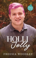 Holli Jolly: A MM Holiday Novel B0CLNVP84C Book Cover