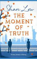 The Moment of Truth 1508501394 Book Cover