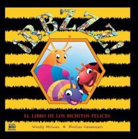 ¡BBZZZ!: El libro de los bichitos felices 8497863275 Book Cover