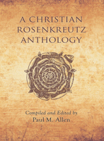 Christian Rosenkreutz Anthology 089345009X Book Cover