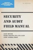 Security and Audit Field Manual for Microsoft Dynamics 365 for Finance and Operations Enterprise Edition 197620559X Book Cover