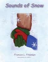 Sounds of Snow 194497900X Book Cover