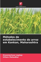 Métodos de estabelecimento do arroz em Konkan, Maharashtra (Portuguese Edition) 6207607244 Book Cover