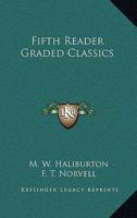 Fifth Reader Graded Classics 0548292884 Book Cover