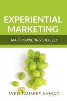 Experiential Marketing B0B56DZCVX Book Cover