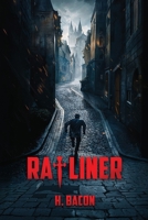 Ratliner 1955471835 Book Cover