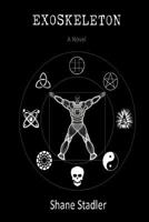 Exoskeleton 0615679196 Book Cover