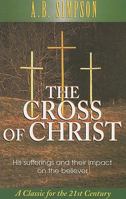 The Cross of Christ 0875095275 Book Cover