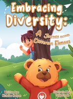 Embracing diversity a journey through different families 1666410063 Book Cover