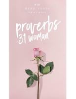 The Proverbs 31 Woman 1541281438 Book Cover