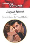 Surrendering to the Vengeful Italian 0373134940 Book Cover