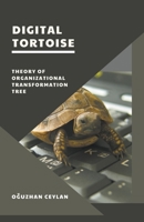 Digital Tortoise B0C16FWS4Z Book Cover