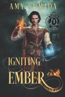 Igniting Ember: A Gay Reverse Harem Fantasy Romance B0CCCHZX2Z Book Cover