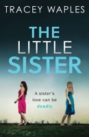 The Little Sister 1839015411 Book Cover