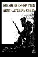 Confessions of a Slop Jockey: Memories of the Army Catering Corps 1519790988 Book Cover