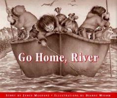 Go Home, River 0882404768 Book Cover