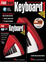 FastTrack Keyboard Method Starter Pack: Includes Book/CD/DVD (Fast Track (Hal Leonard)) 1423490541 Book Cover