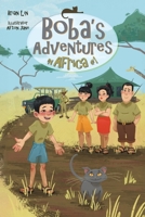 Boba's Adventures in Africa #1 1038353629 Book Cover