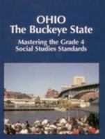 Mastering the Grade 4 Social Studies Standards in Ohio The Buckeye State 1882422783 Book Cover