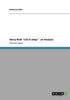 Henry Roth Call it sleep - an Analysis 3640915372 Book Cover