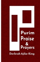 Purim Praise & Prayers B0GR57BV9S Book Cover