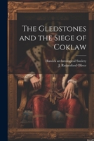 The Gledstones and the Siege of Coklaw 1022049186 Book Cover