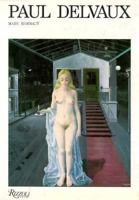 Paul Delvaux 0847812014 Book Cover