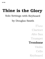 Thine is the Glory: Solo Settings with Keyboard 5550014688 Book Cover