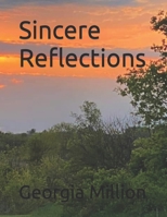 Sincere Reflections B0C6W18NBK Book Cover