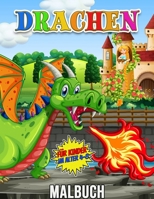Drachen Malbuch f�r Kinder im Alter 4-8: 30 Einzigartige Illustrationen zum Ausmalen, wunderbares Drachenbuch f�r Teenager, Jungen und Kinder, tolles Tier Aktivit�tsbuch f�r Kinder und Kleinkinder, di 0701787767 Book Cover