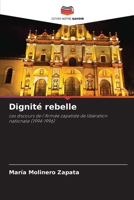 Dignité rebelle (French Edition) 6207046374 Book Cover