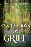 Observations on Grief 1836715358 Book Cover