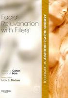 Techniques in Aesthetic Plastic Surgery Series: Facial Rejuvenation with Fillers 0702030899 Book Cover