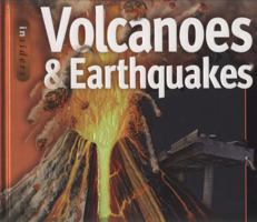 Volcanoes & Earthquakes. Ken Rubin 1840117370 Book Cover