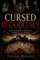 Cursed Bloodlines B0H387CW1F Book Cover