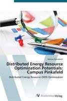 Distributed Energy Resource Optimization Potentials: Campus Pinkafeld 3639723465 Book Cover
