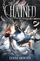 The Chained 1956495118 Book Cover