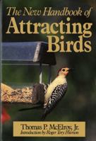 The New Handbook of Attracting Birds 0393302806 Book Cover