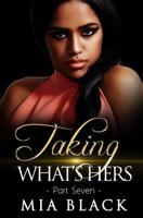 Taking What's Hers 7 107334858X Book Cover