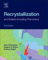 Recrystallization and Related Annealing Phenomena 0080982352 Book Cover