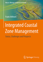 Integrated Coastal Zone Management: Status, Challenges and Prospects 3658170506 Book Cover