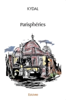 Parisphéries (French Edition) 2414527277 Book Cover