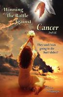 Winning the Battle Against Cancer 0615311296 Book Cover