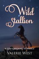 Wild Stallion 1514625539 Book Cover