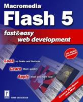 Flash 5 Fast & Easy Web Development (With CD-ROM) (Fast & Easy Web Development) 0761529306 Book Cover