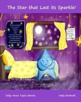 The Star That Lost Its Sparkle! 0993191916 Book Cover