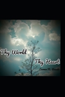 Thy World Thy Heart B08JDTRKFN Book Cover