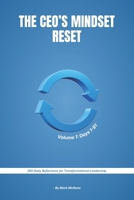 The CEO's Mindset Reset: Daily Reflections for Transformational Leadership B0FQNJ9T4H Book Cover