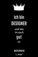 Notizbuch f�r Designer: Originelle Geschenk-Idee [120 Seiten kariertes blanko Papier] 1709826118 Book Cover