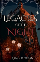Legacies of the Night B0GGNJLRPR Book Cover
